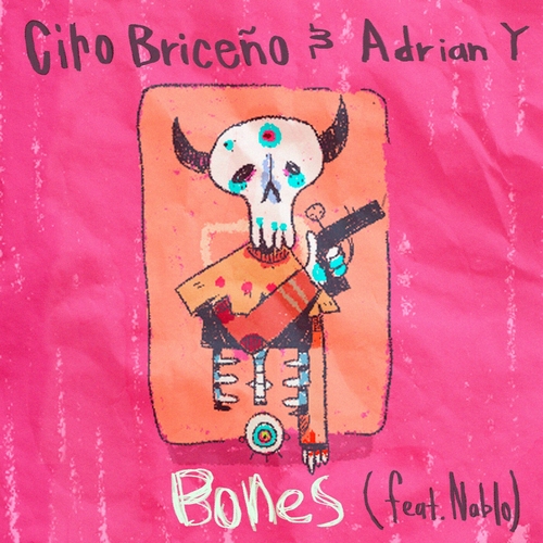 Ciro Briceno, Adrian Y - Bones (feat. Nablo) [PTT001]